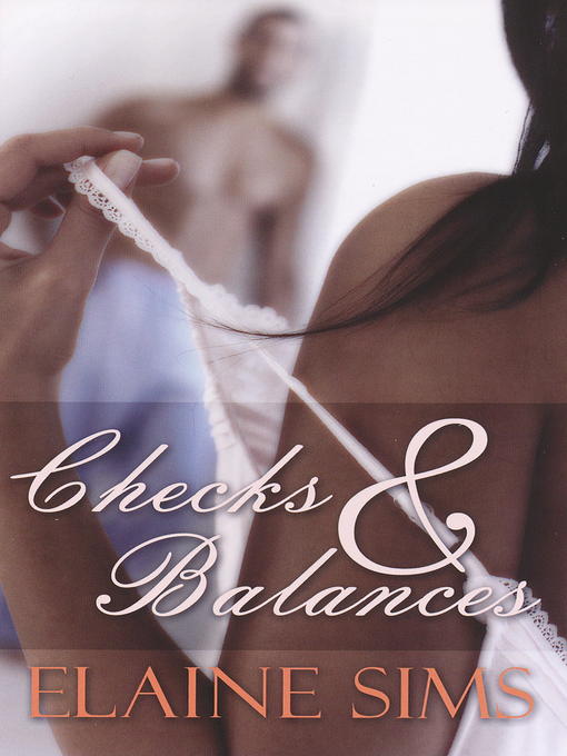 Title details for Checks and Balances by Elaine Sims - Available